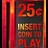 InsertCoin25