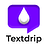 Textdrip